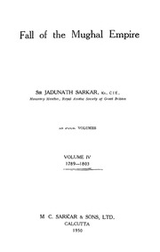 Fall Of The Mughal Empire - Volume IV — cover