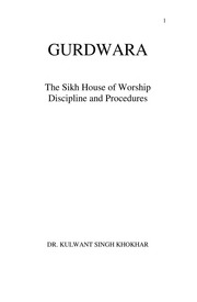Gurdwara - The Sikh House Of Worship Discipline and Procedures — cover