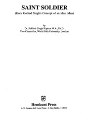 Saint Soldier - Guru Gobind Singh's Concept Of An Ideal Man — cover