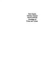 Sant-Sipahi Scholar-Shaheed Mani Singh - Paradigm Of Virtue And Valour — cover