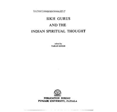 Sikh Gurus And The Indian Spiritual Thought — cover