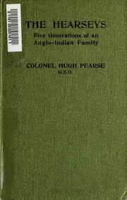 The Hearseys - Five Generations Of An Anglo-Indian Family — cover