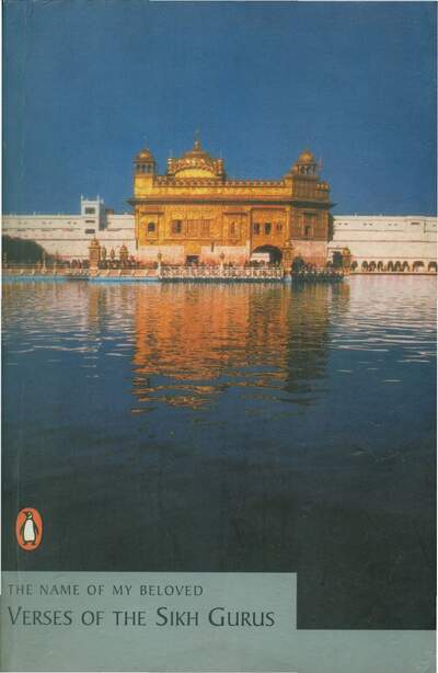 The Name Of My Beloved - Verses Of The Sikh Gurus — cover