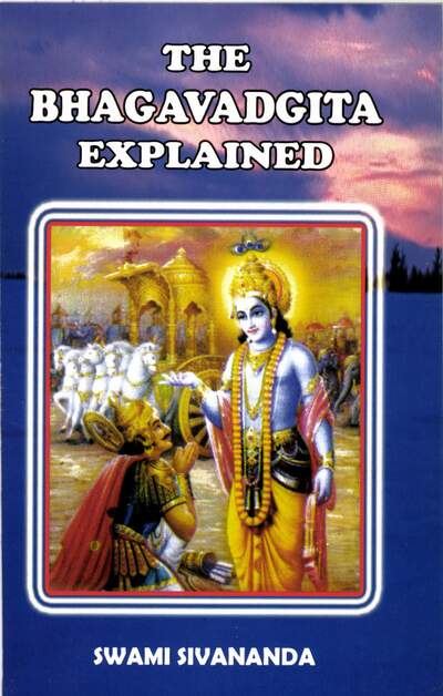 The Bhagavad Gita Explained — cover