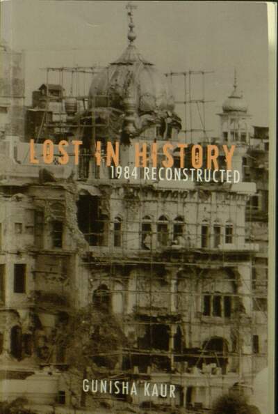 Lost in History Second Edition- Gunisha Kaur — cover