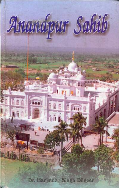 Anandpur Sahib (english) Harjinder Singh Dilgeer — cover