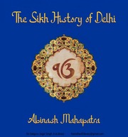 THE SIKH HISTORY OF DELHI — cover